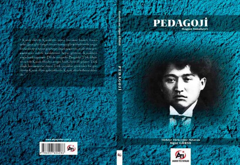 Мағжан Жұмабаевтың "Педагогика" оқулығы түрік тілінде жарық көрді