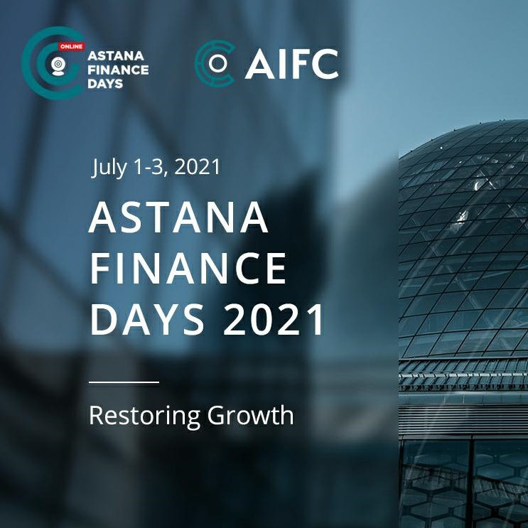 ASTANA FINANCE DAYS 2021 конференциясы өтеді